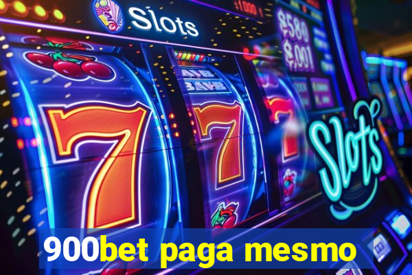 900bet paga mesmo